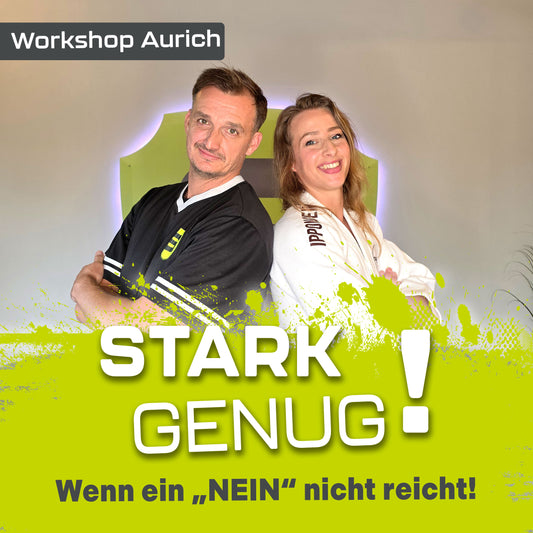 STARK GENUG – Wenn ein „NEIN“ nicht reicht!